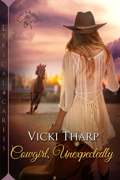 Vicki Tharp - Cowgirl, Unexpectedly