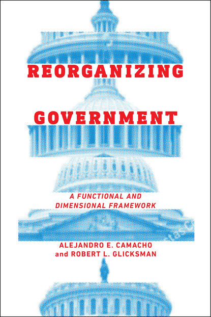 

Reorganizing Government