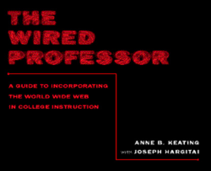 

The Wired Professor