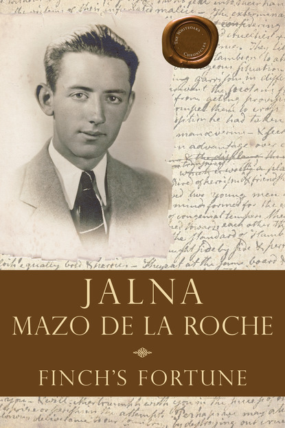 Mazo de la Roche - Finch's Fortune