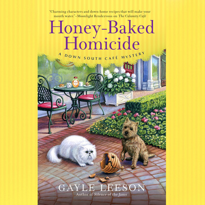 

Honey-Baked Homicide - A Down South Cafe Mystery 3 (Unabridged)