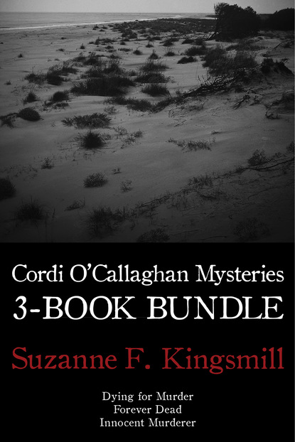 Suzanne F. Kingsmill — Cordi O'Callaghan Mysteries 3-Book Bundle