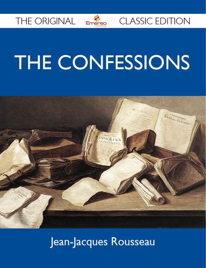 

The Confessions - The Original Classic Edition