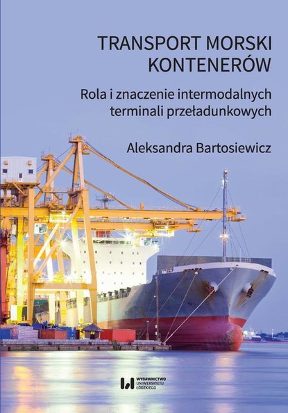 Aleksandra Bartosiewicz - Transport morski kontenerów