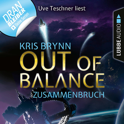 Fallen Universe, Folge 3: Out of Balance - Zusammenbruch (Ungekürzt) (Kris Brynn). 