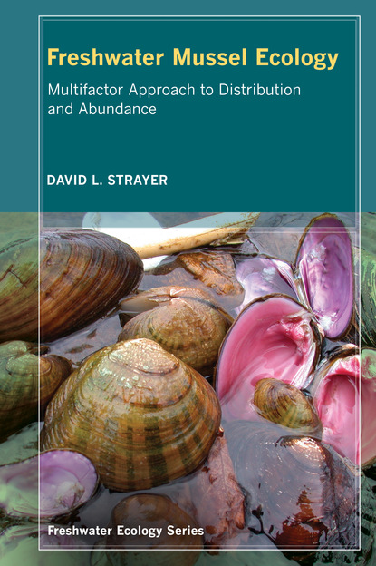 David L. Strayer - Freshwater Mussel Ecology