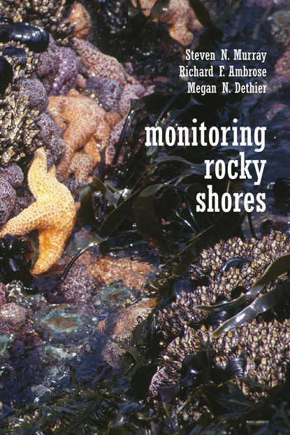 Steven N. Murray - Monitoring Rocky Shores