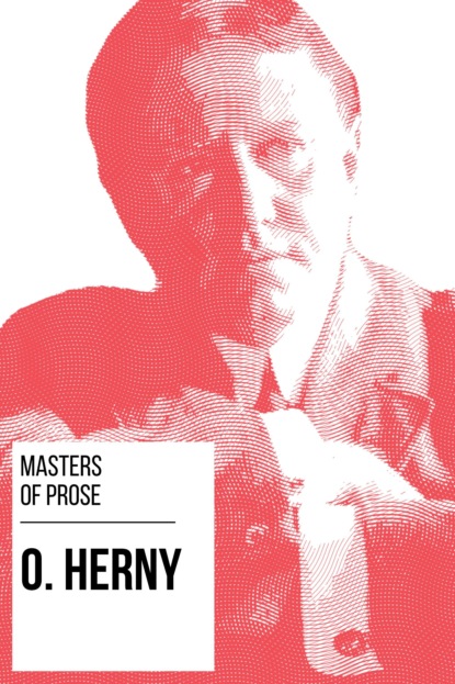 August Nemo - Masters of Prose - O. Henry