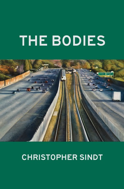 Christopher Sindt - Bodies, The