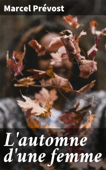 

L'automne d'une femme