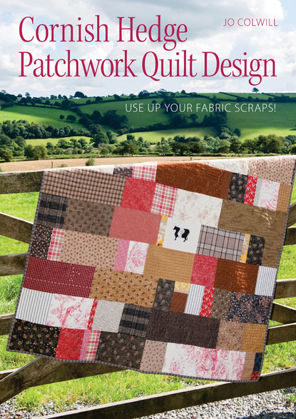 Jo Colwill - Cornish Hedge Patchwork Quilt Design