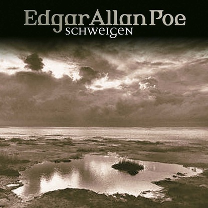 Эдгар Аллан По - Edgar Allan Poe, Folge 13: Schweigen