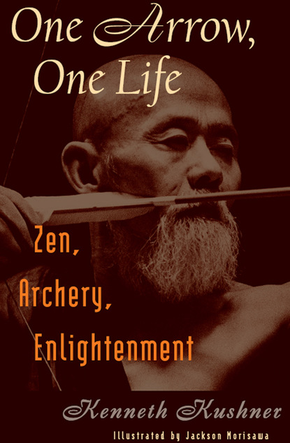 Kenneth Kushner — One Arrow, One Life