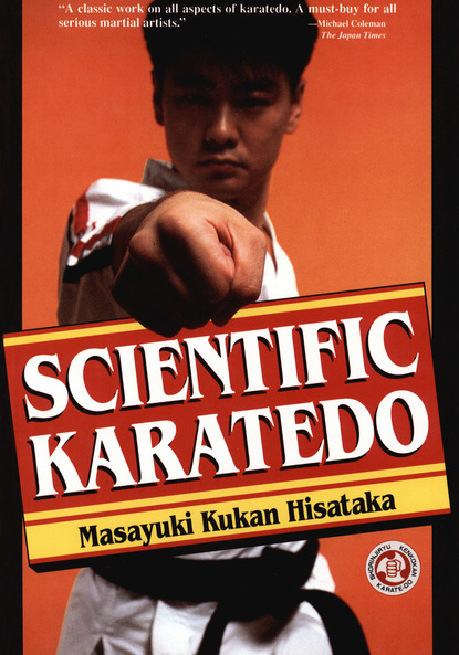 Masayuki Kukan Hisataka - Scientific Karate Do