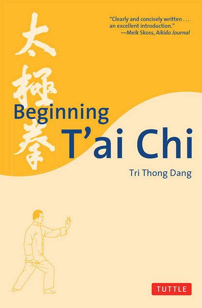 Tri Thong Dang — Beginning T'ai Chi