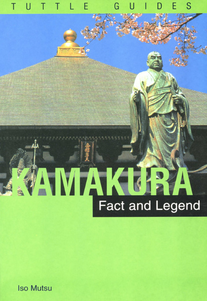 Iso Mutsu - Kamakura: Fact & Legend