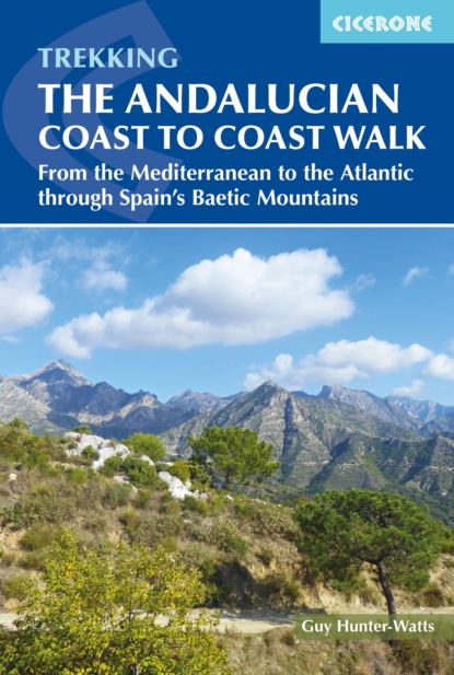 Guy Hunter-Watts - The Andalucian Coast to Coast Walk