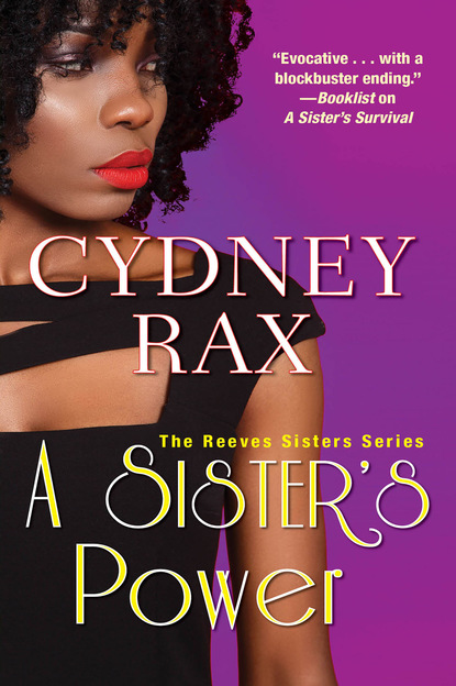 Cydney  Rax - A Sister's Power