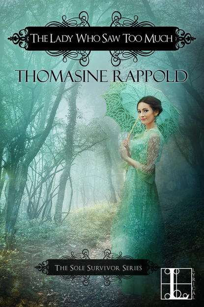 Thomasine Rappold - The Lady Who Saw Too Much