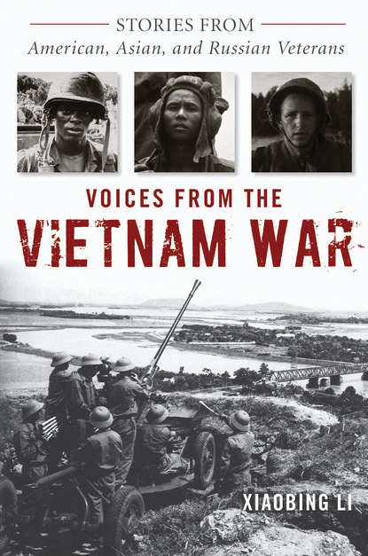 Xiaobing Li - Voices from the Vietnam War