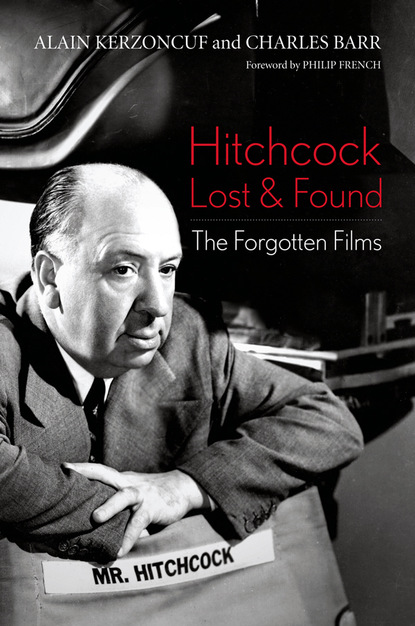 Alain Kerzoncuf - Hitchcock Lost and Found