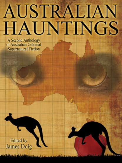 Группа авторов — Australian Hauntings