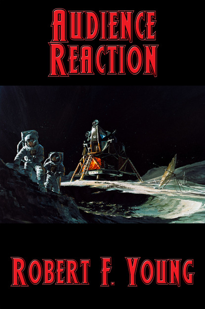 

Audience Reaction