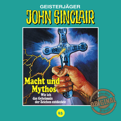 Ксюша Ангел - John Sinclair, Tonstudio Braun, Folge 63: Macht und Mythos. Folge 3 von 3