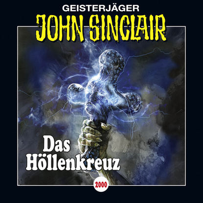 

John Sinclair, Folge 2000: Das Höllenkreuz