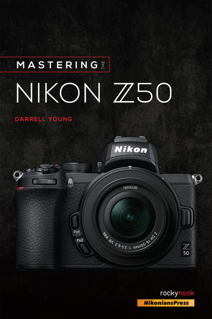 Darrell  Young - Mastering the Nikon Z50