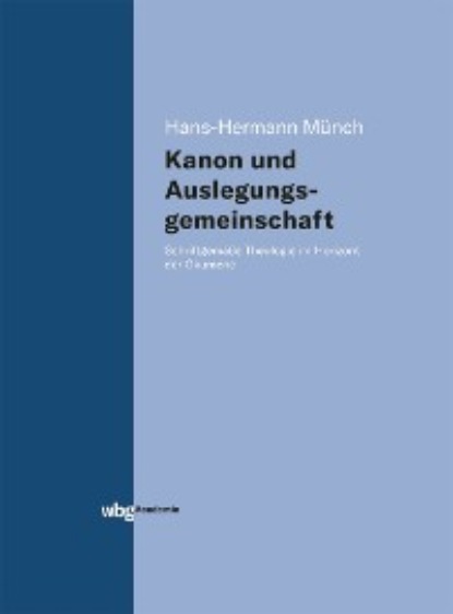 

Kanon und Auslegungsgemeinschaft