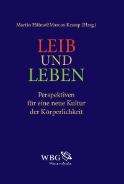 

Leib und Leben