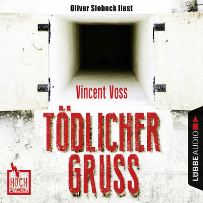 Vincent Voss - Hochspannung, Folge 1: Tödlicher Gruß