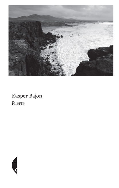 Kasper Bajon - Fuerte