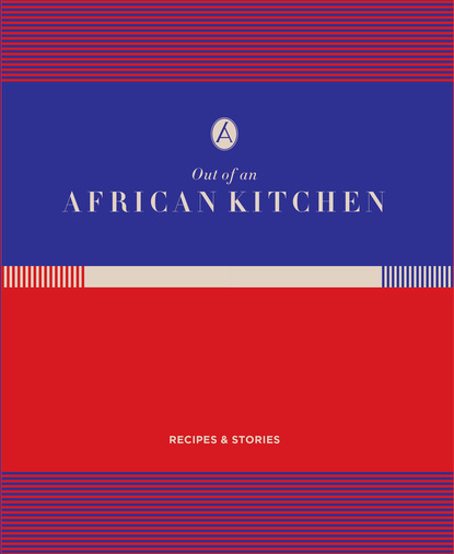 Nicky Fitzgerald — Out of an African Kitchen