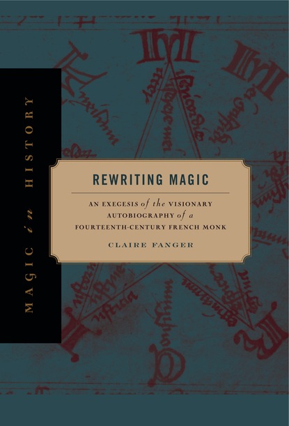 Claire Fanger — Rewriting Magic