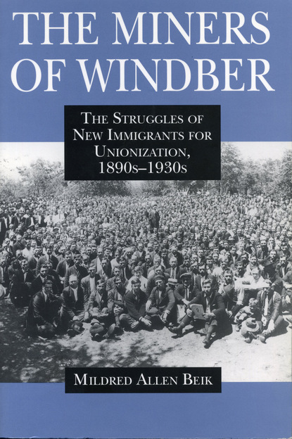 Mildred Beik - The Miners of Windber