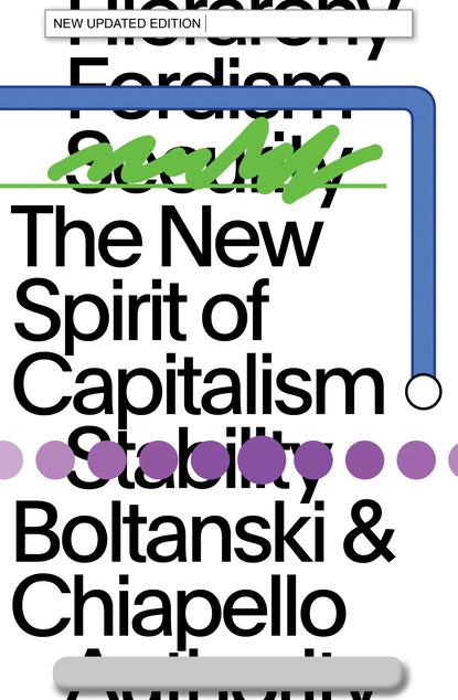 Eve Chiapello - The New Spirit of Capitalism