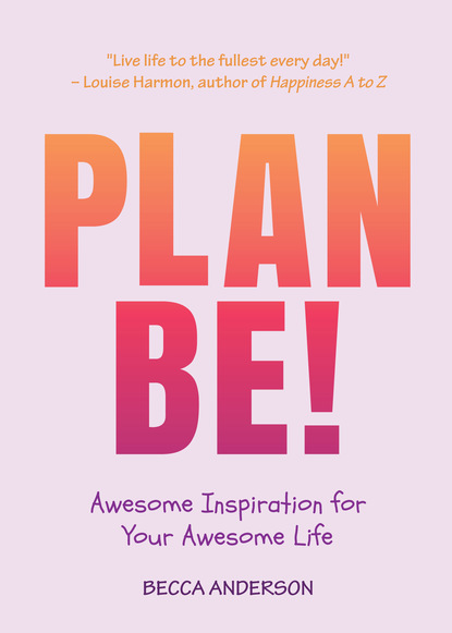 Becca Anderson — Plan Be!