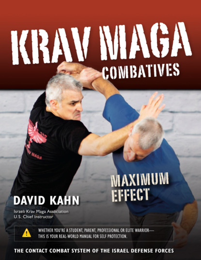 David Kahn - Krav Maga Combatives