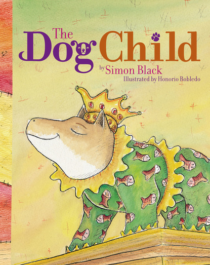 Simon Black — The Dog Child