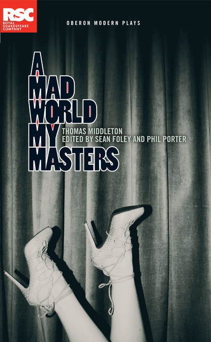 

A Mad World My Masters