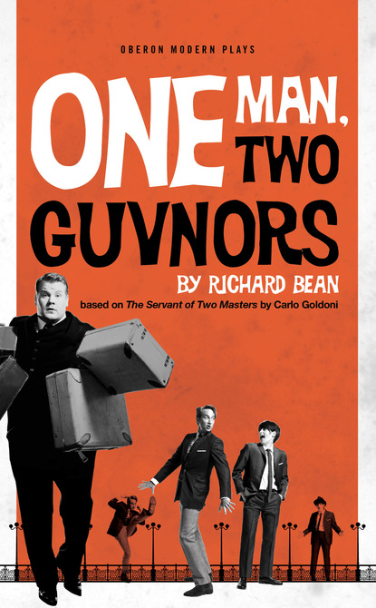 

One Man, Two Guvnors