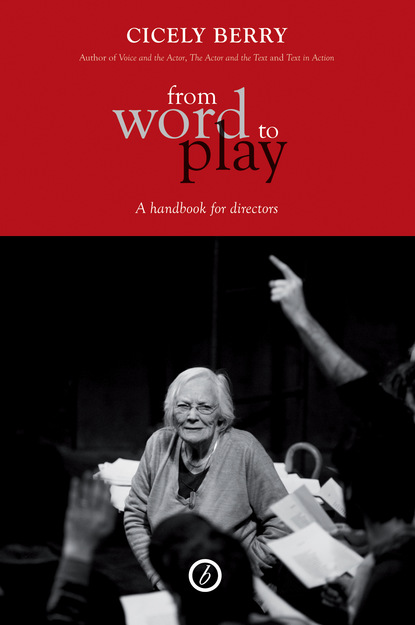 

From Word to Play: A Textual Handbook for Directors and Actors