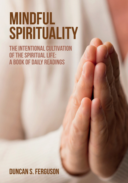 Duncan S. Ferguson - Mindful Spirituality