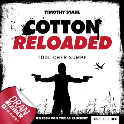 

Jerry Cotton - Cotton Reloaded, Folge 21: Tödlicher Sumpf