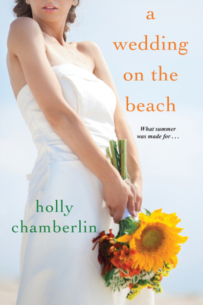 Holly Chamberlin - A Wedding on the Beach