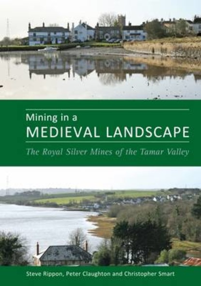 

Mining in a Medieval Landscape