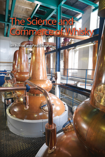 Ian  Buxton - The Science and Commerce of Whisky