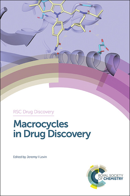 Группа авторов - Macrocycles in Drug Discovery